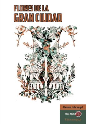 cover image of Flores de la gran ciudad